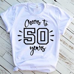 cheers to 50 years t-shirt, 50th anniversary party shirt, 50th birthday gift for women, 50th birthday gift for men, 50th