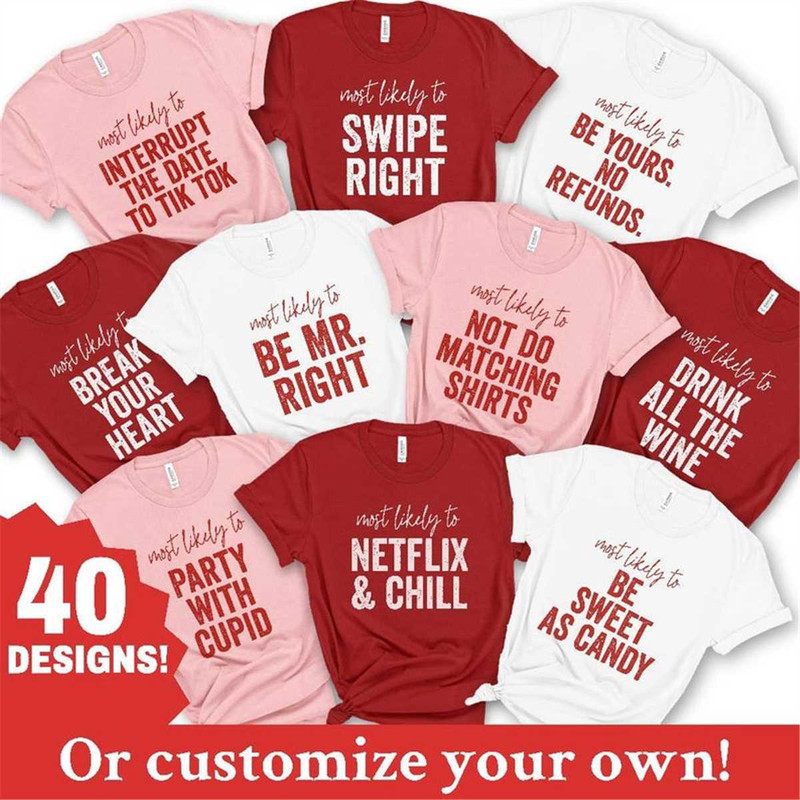 MR-162023125928-matching-valentines-day-shirts-most-likely-to-tshirt-funny-image-1.jpg