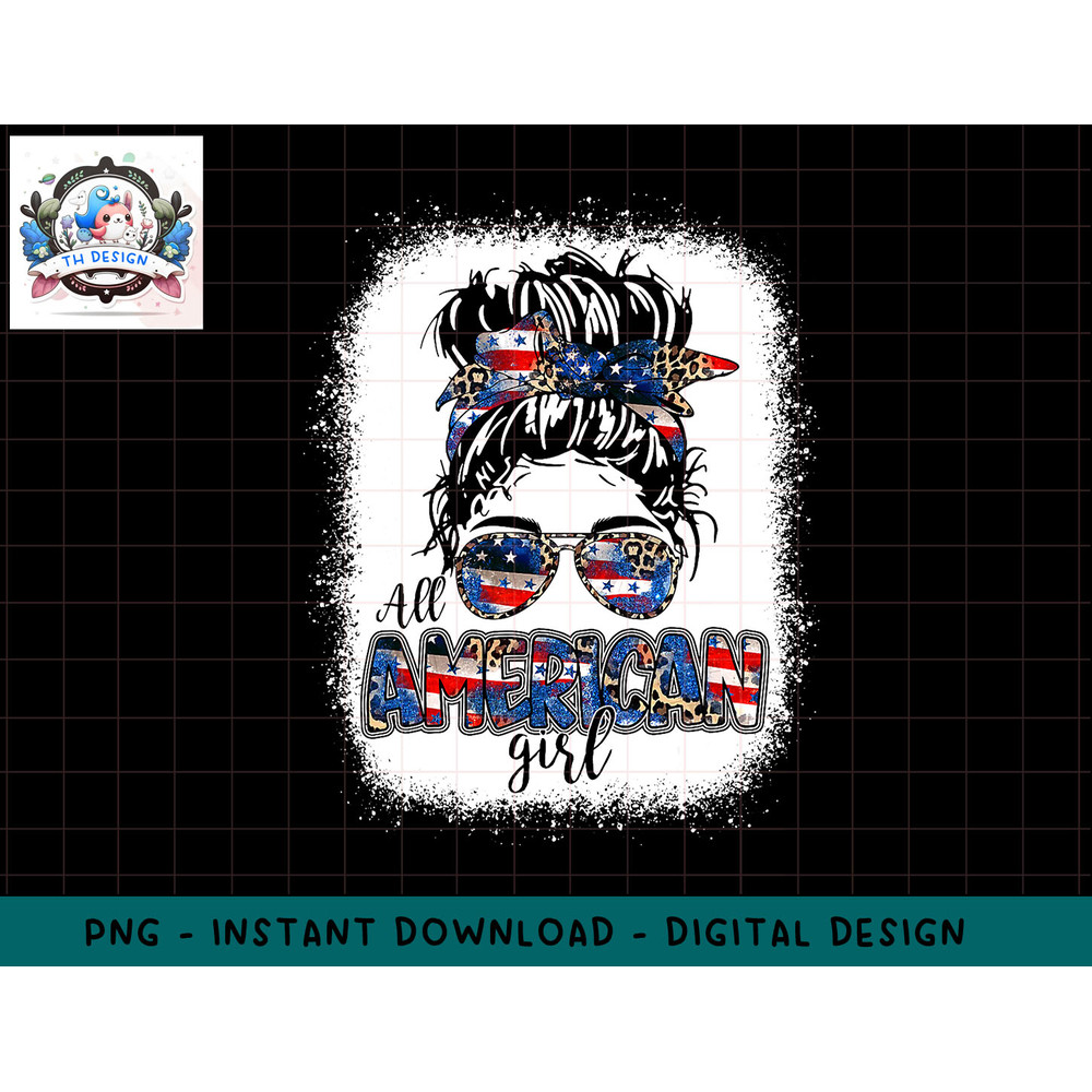 All American Girl Patriotic 4th Of July Messy Bun Bleached T-Shirt copy.jpg