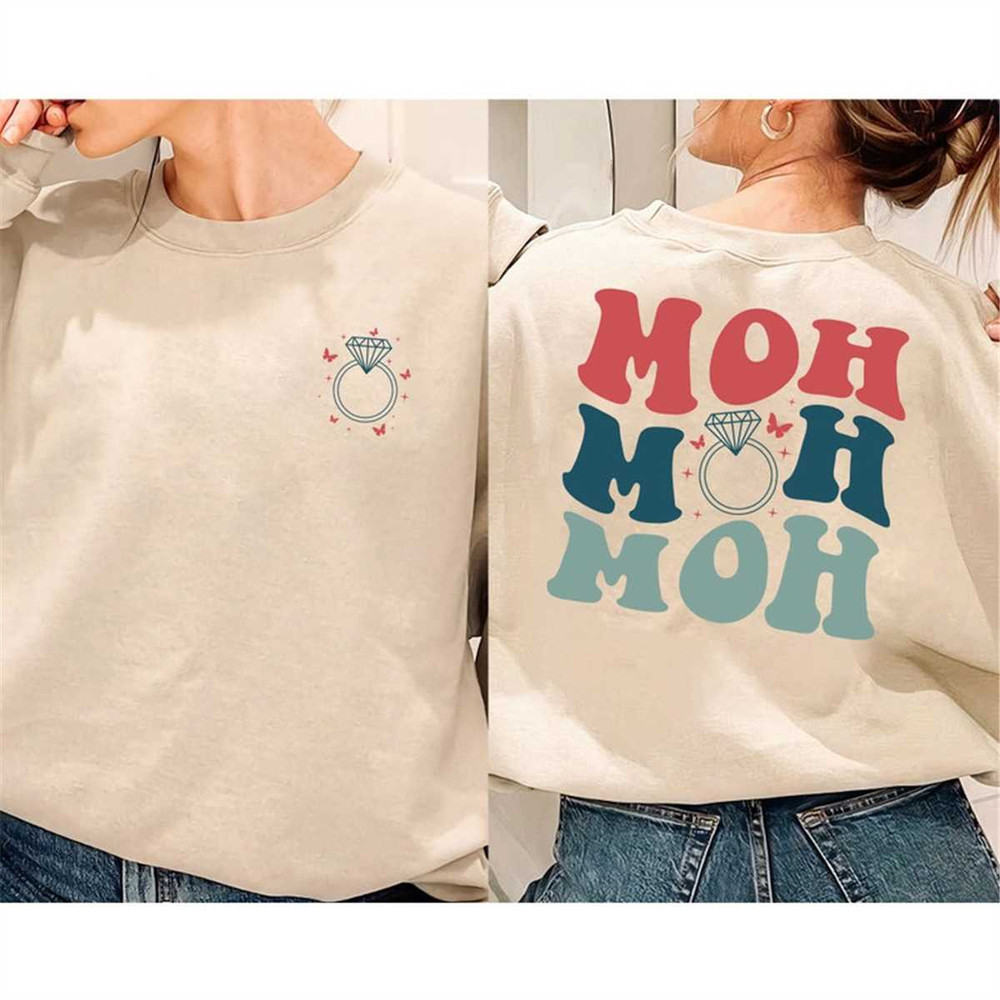 MR-162023152258-maid-of-honor-moh-sweatshirt-bachelorette-party-gift-matron-image-1.jpg