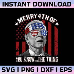 merry 4th of you know the thing funny biden png, 4th of july biden shirt png, biden confused funny sublimation png