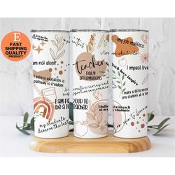 20 oz skinny tumbler teacher life sublimation, teacher quote tumbler, teacher life, teacher affirmations tumbler
