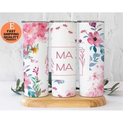 mama tumbler with pink flowers - gift for mother's day, mama pink floral tumbler, pink floral tumbler for mom