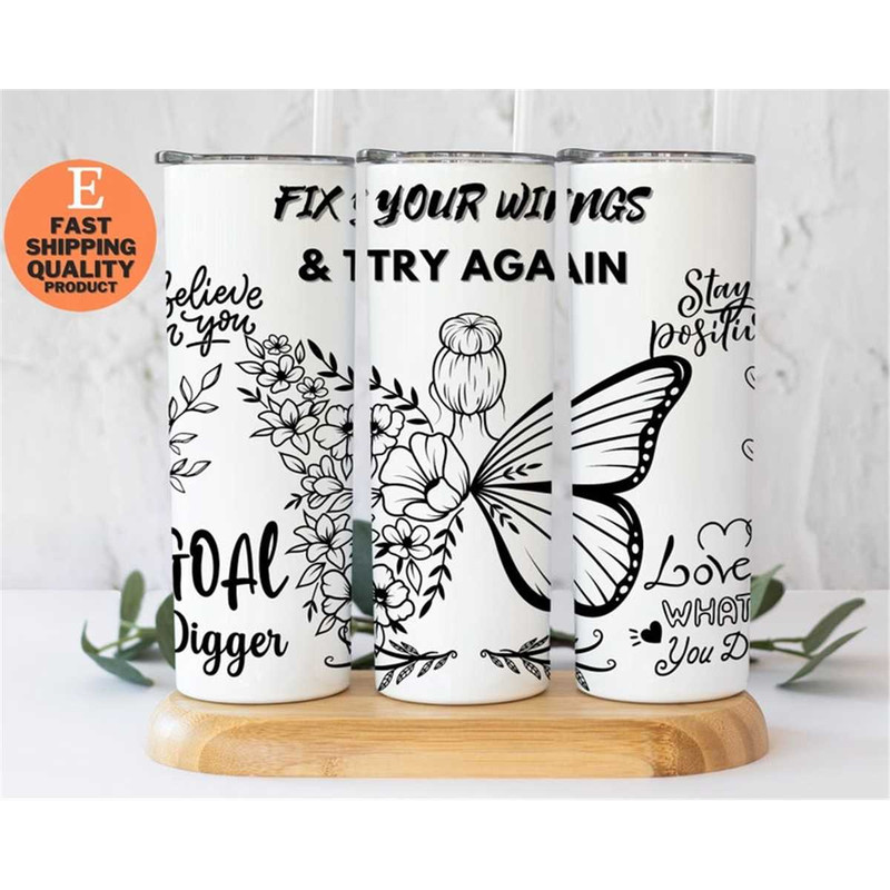 MR-162023145032-fix-your-wings-and-try-again-tumbler-motivational-20oz-image-1.jpg