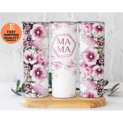floral mama 20oz skinny tumbler, pink watercolor roses, gift for mama custom made handmade tumbler