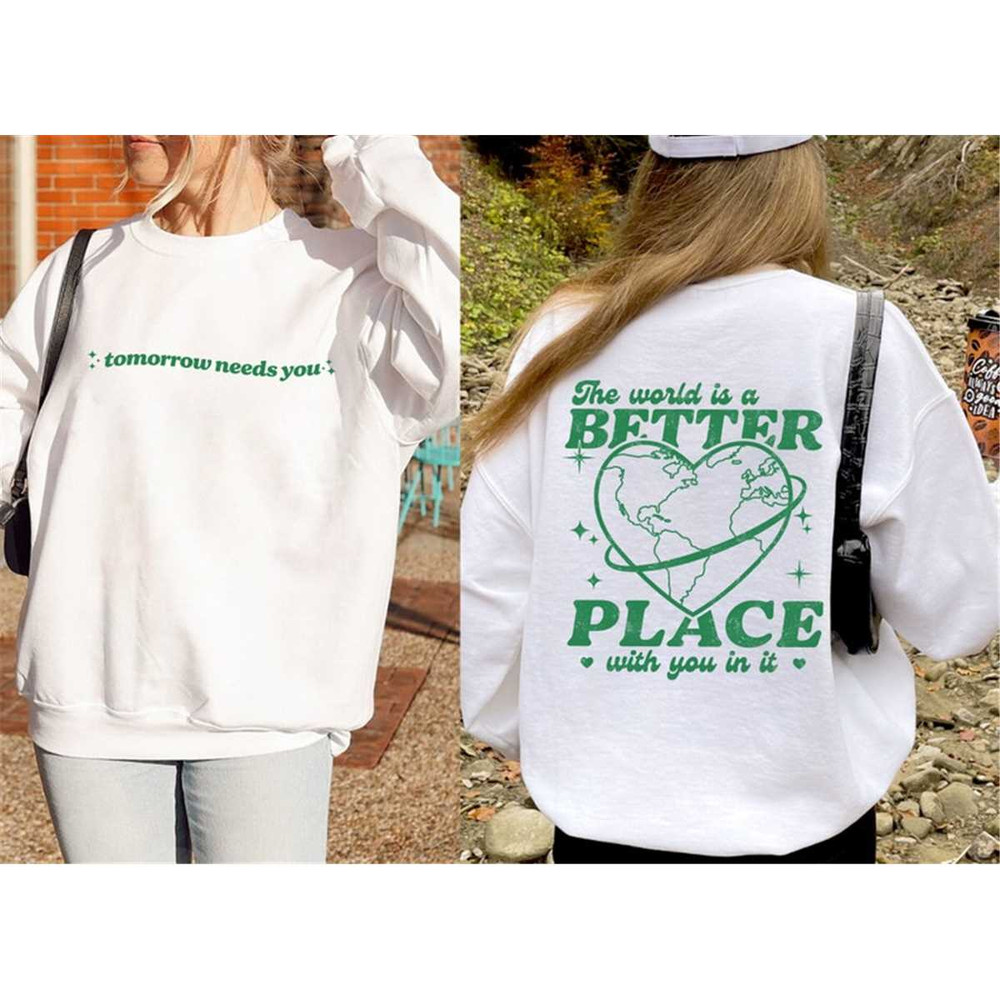 MR-162023155557-the-world-is-a-better-place-with-you-in-it-sweatshirt-mental-image-1.jpg