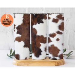 20oz tumbler cowhide design, skinny straight tumbler, cow lover