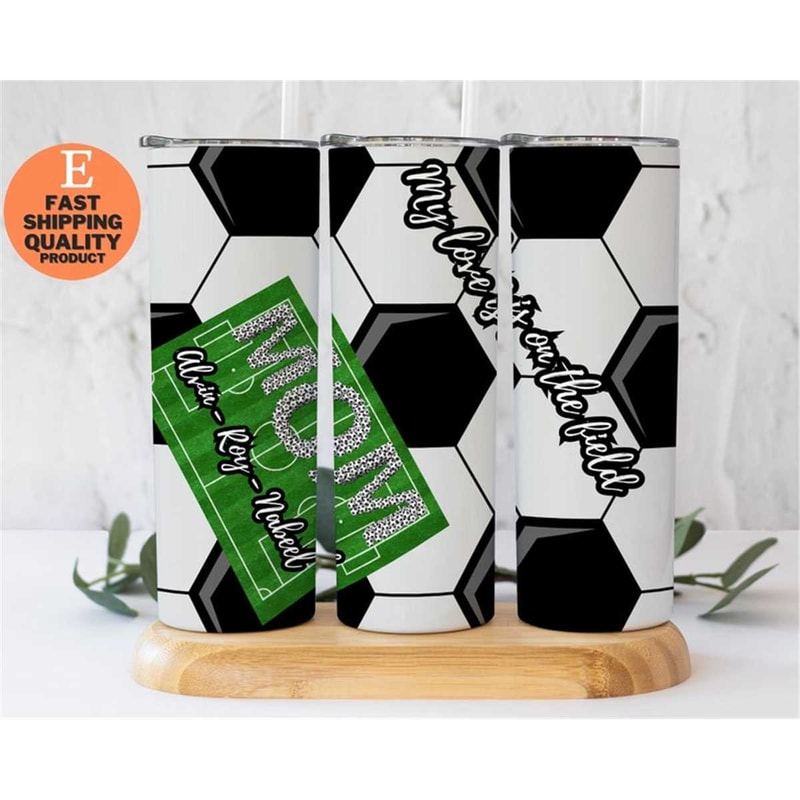 MR-16202314581-personalized-soccer-stainless-steel-tumbler-my-love-is-on-image-1.jpg
