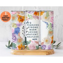 Floral Mom Affirmations Stainless Steel Tumbler, Stainless Steel Tumbler with Mom Affirmations, Motivational Tumbler for