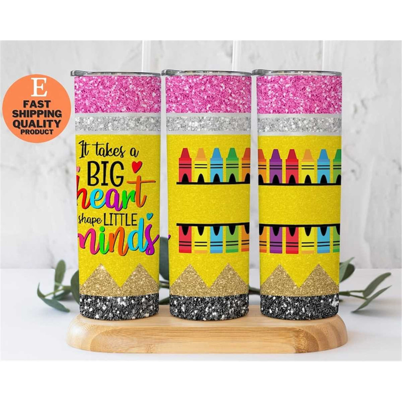 MR-1620231595-teacher-appreciation-crayon-tumbler-it-take-a-big-heart-to-image-1.jpg