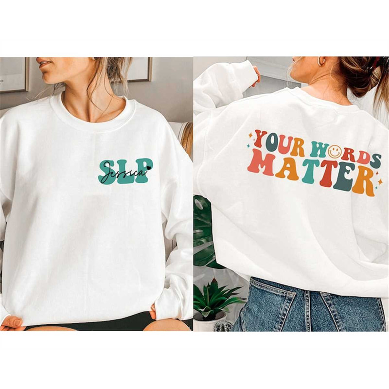 MR-162023164028-personalized-speech-language-therapy-sweatshirt-custom-slp-image-1.jpg