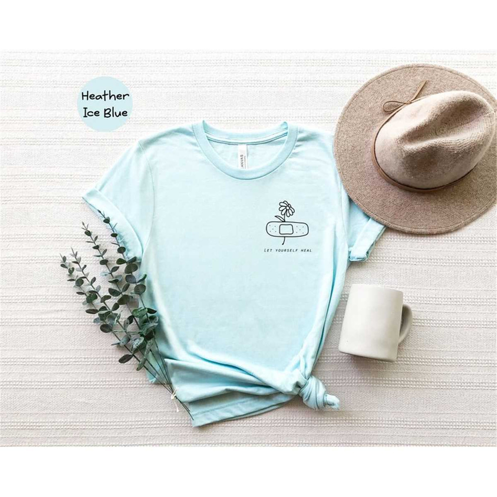 MR-162023154434-let-yourself-heal-shirt-depression-shirt-mental-health-image-1.jpg