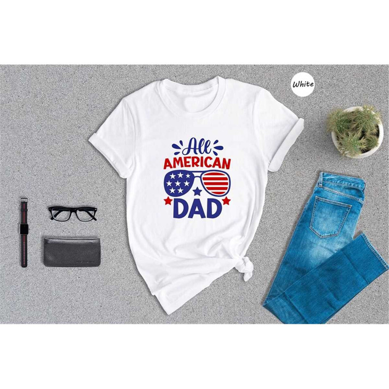 MR-162023155851-all-american-dad-shirt-dad-t-shirt-fourth-of-july-shirt-4th-image-1.jpg