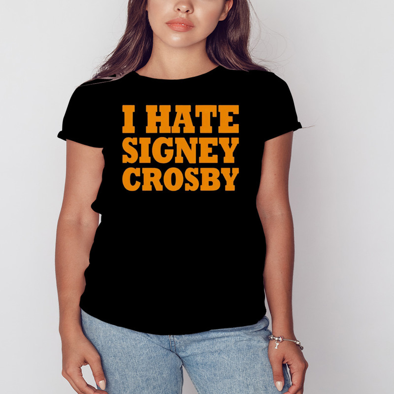 I hate signey Crosby shirt, Unisex Clothing, Shirt for men women, Graphic Design, Unisex Shirt