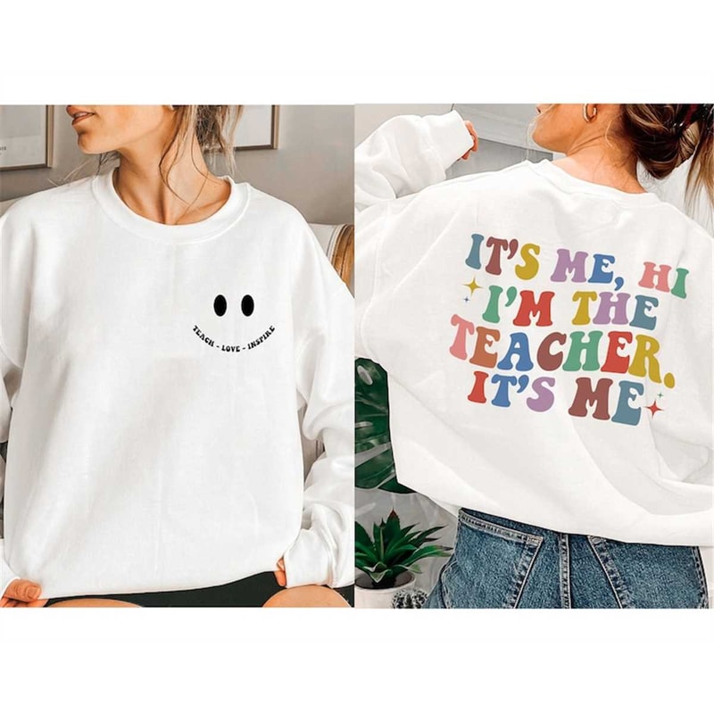 MR-162023173653-its-me-hi-im-the-teacher-its-me-shirt-teacher-image-1.jpg