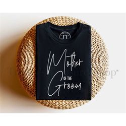 mother of the groom shirt,bridesmaids shirt, bridal party shirts, bachelorette party shirts,bride shirt, wedding party s