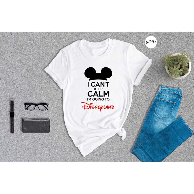 MR-16202317123-i-cant-keep-calm-im-going-to-disneyland-shirt-mouse-image-1.jpg