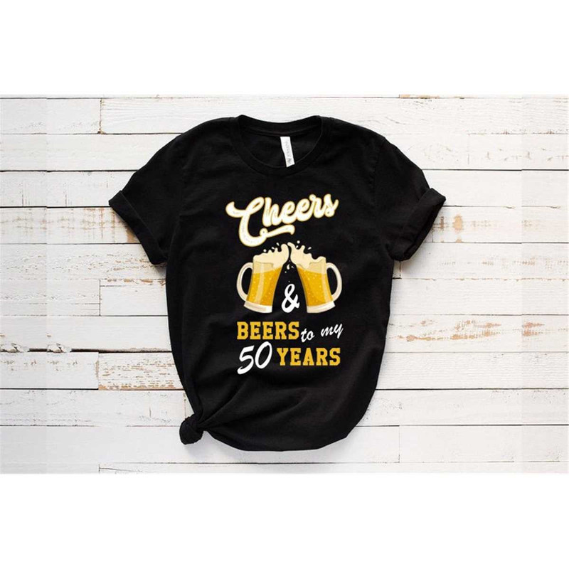 MR-162023171936-cheers-beers-to-my-50-years-t-shirt-50th-birthday-gift-for-image-1.jpg