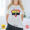 MR-162023181212-super-mom-shirtsuper-gift-for-super-mom-shirt-for-mother-image-1.jpg