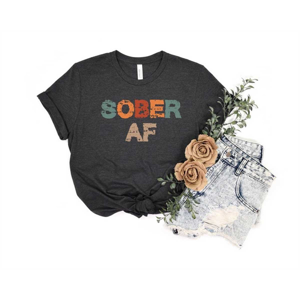 MR-162023181854-sober-af-shirt-sobriety-shirt-recovery-tshirt-inspiration-image-1.jpg