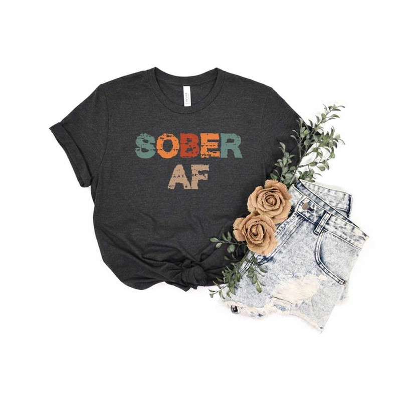 MR-162023181854-sober-af-shirt-sobriety-shirt-recovery-tshirt-inspiration-image-1.jpg