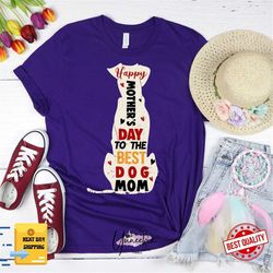 dog mom shirts , pet lover tee , mother's day shirt , gift for her , dog mom gift , mothers day gift , dog owner shirt