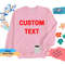 MR-162023191513-custom-text-sweatshirt-your-text-sweatshirt-matching-image-1.jpg