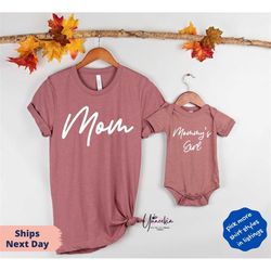 Mom Mommy's Girl Matching Set, Mom T shirt, Girl Onesie, Mini Toddler, Mini Youth, New Mom Gift Idea,Baby and Mama,Newbo