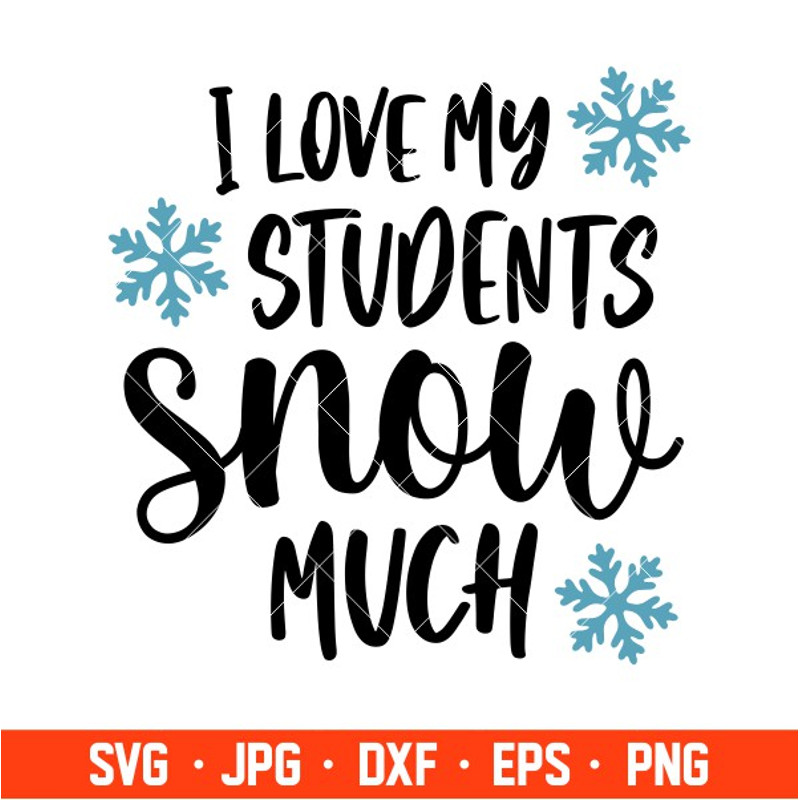 I-Love-My-Students-Snow-Much-preview.jpg