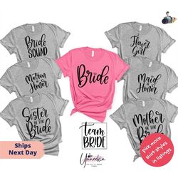 bride team group t-shirts, bridal party t-shirts, sister of the bride, mother of the bride shirt, mother in law, bachelo