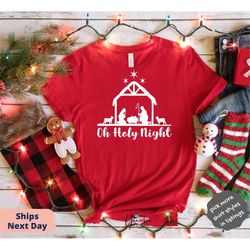 oh holy night shirt, holy night shirt, gift for christmas, jesus shirt, merry christmas shirt, christmas shirt, christma
