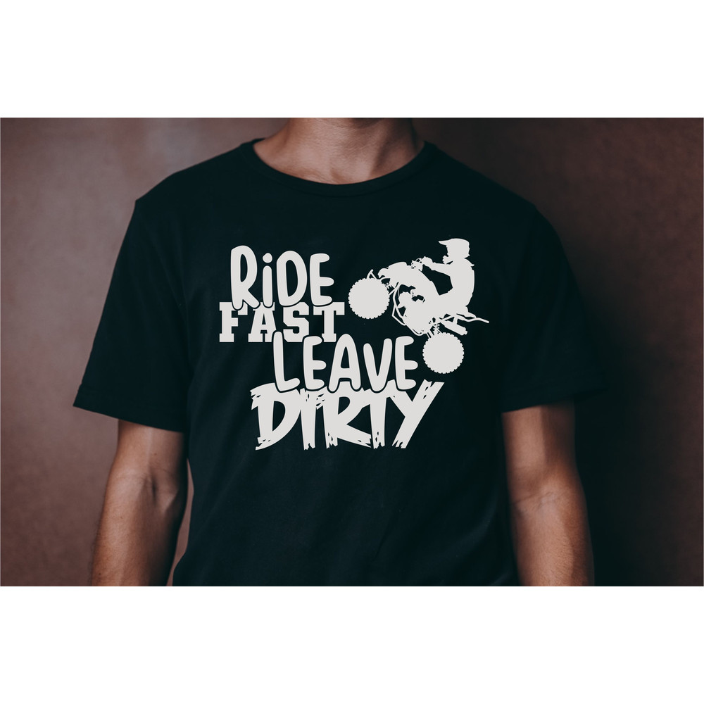 Ride Fast Leave Dirty 2.jpg
