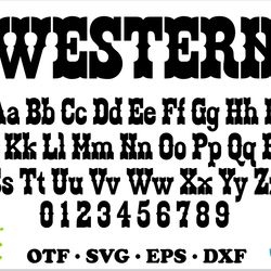 western font otf, western font svg, western letters svg, western font for cricut, cowboy font svg, western alphabet svg