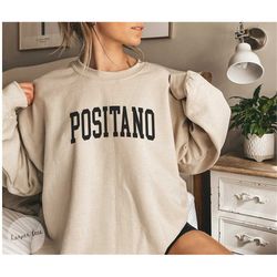 positano - amalfi coast - positano sweatshirt - italy sweatshirt - vacation shirt - vintage sweatshirt - travel shirt -