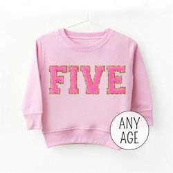 5th Birthday Shirt Girl, Birthday Girl Sweatshirt, 6th Birthday Girl Shirt, FIVE Birthday Tshirt, CUSTOM Kids Birthday T