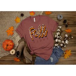 fall vibes shirt, fall vibes cheetah shirt, happy thanksgiving shirt, thanksgiving shirt, fall shirt, thanksgiving gift