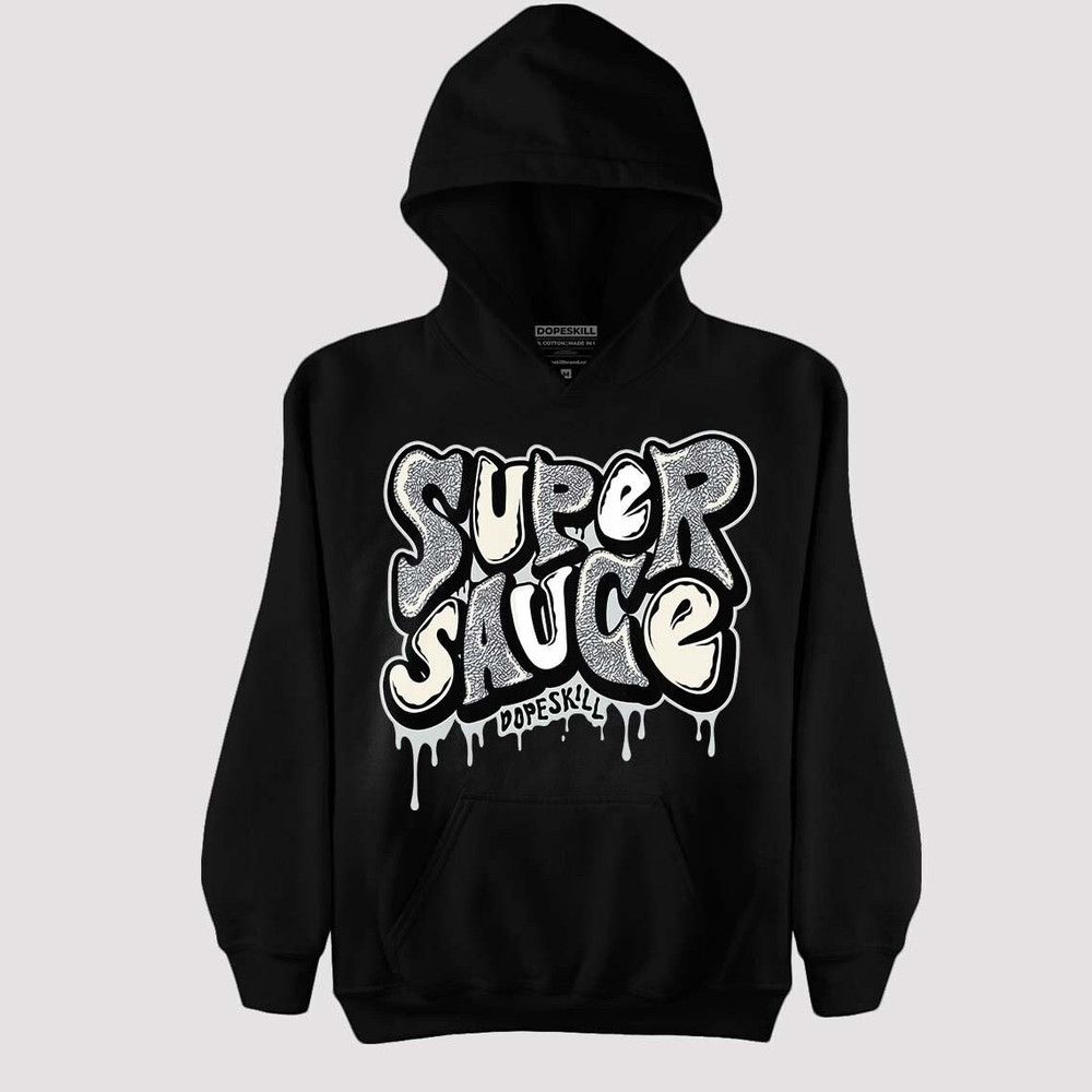 Black Cement 1s Low OG DopeSkill Unisex Hoodie Super Sauce Graphic - 1.jpg