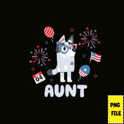 aunt bluey png, blue dog 4th of july png, fourth of july bundle, independence day png, blue family, digital download