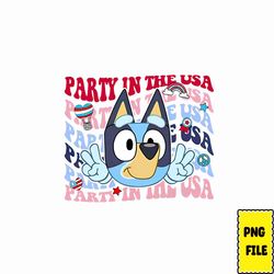 bluey party in the usa png, blue character 4th july png bundle, blue dog family 4th of july png, patriotic cartoon png