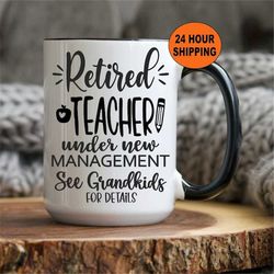 retired teacher gift, teachers mug, teacher coffee cup, teacher gift, gift basket for teacher, retiring, retirement gift