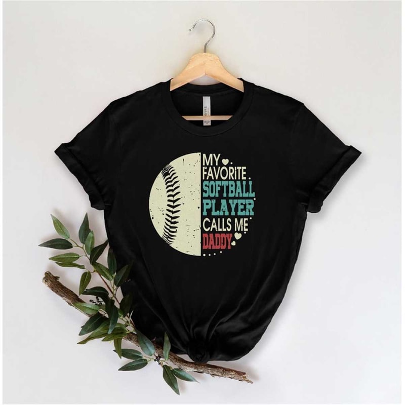 MR-262023105912-my-favorite-softball-player-calls-me-daddy-shirt-for-image-1.jpg