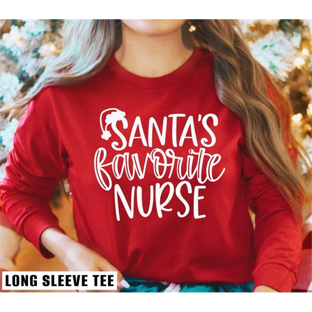 MR-2620231185-santas-favorite-nurse-christmas-shirt-gift-for-nurse-long-sleeve-tee.jpg
