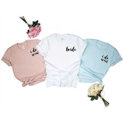 fun and trendy bachelorette party shirts for bride and bridesmaid, bachelorette party shirts, bridesmaid t-shirt, party