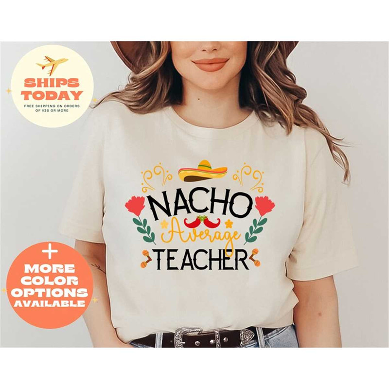 MR-262023114548-nacho-average-teacher-shirt-funny-teacher-shirt-gift-for-soft-cream.jpg