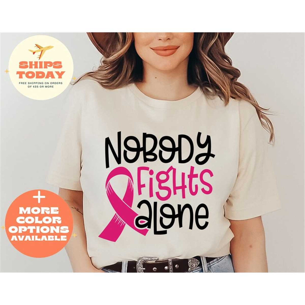 MR-26202311535-nobody-fights-alone-shirt-breast-cancer-t-shirt-cancer-image-1.jpg