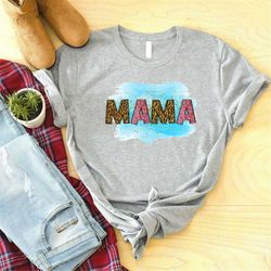 leopard mama graphic tee shirt for women comfortable leopard print t-shirt for moms unique gift idea for new moms mother