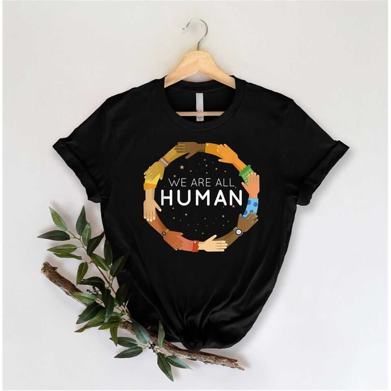 MR-262023121346-we-are-all-human-shirt-for-free-ish-shirt-equality-shirt-image-1.jpg