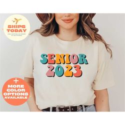 seniors shirt 2023, graduation shirt, class of 2023, funny senior shirt, retro graduation 2023, retro senior shirt, grad