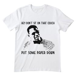 put some paper down  next friday shirt, next friday t shirt, next friday tshirt, uncle elroy shirt, comedy film shirt