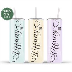 personalized nurse tumbler - cute rn nurse tumbler - nurse graduation gift - nurse coworker appreciation gift t-434